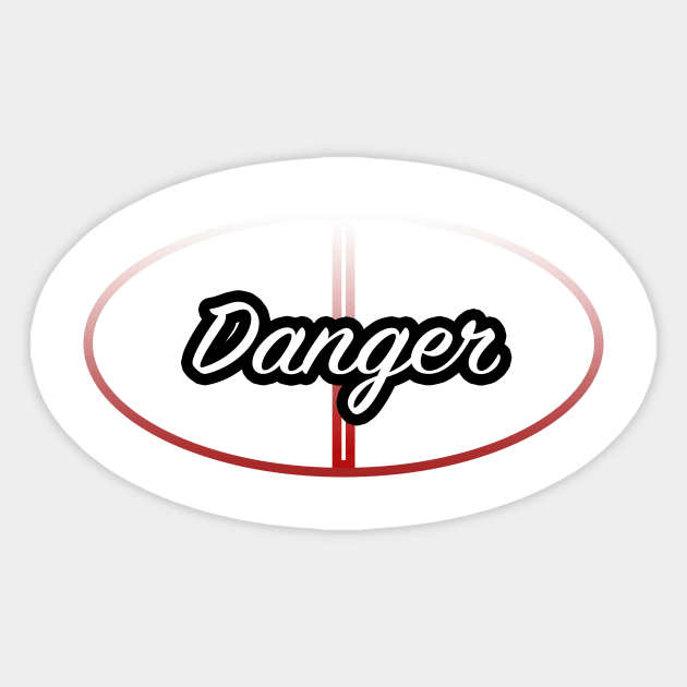 Danger Sticker by lenn